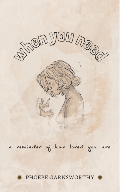 When You Need A Reminder of How Loved You Are